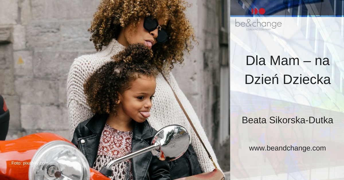 Dla Mam – na Dzień Dziecka